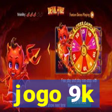 jogo 9k